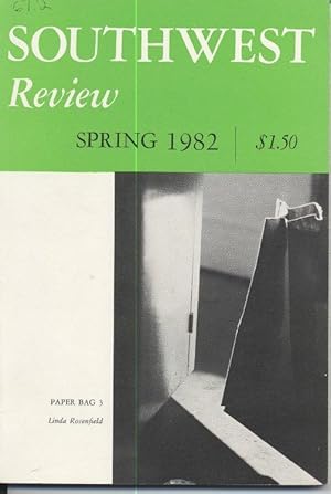 Image du vendeur pour Southwest Review: Spring 1982, Volume 67, Number 2 mis en vente par Page 1 Books - Special Collection Room