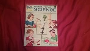 Seller image for THE HOW AND WHY WONDER BOOK OF BEGINNING SCIENCE for sale by Betty Mittendorf /Tiffany Power BKSLINEN