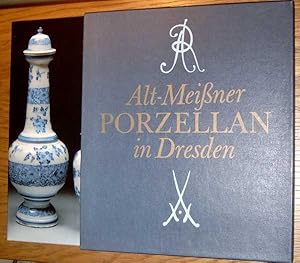 Alt - Meißner Porzellan in Dresden.