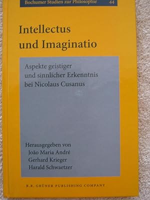 Imagen del vendedor de Intellectus und Imaginatio: Aspekte Geistiger und Sinnlicher Erkenntnis Bei Nicolaus Cusanus a la venta por Gargoyle Books, IOBA
