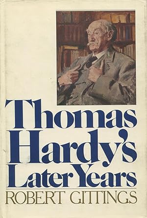 Seller image for Thomas Hardy's Later Years for sale by Kenneth A. Himber