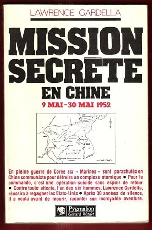 Mission Secrète En Chine 9 Mai -30 Mai 1952
