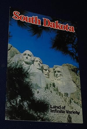 South Dakota: Land of Infinite Variety