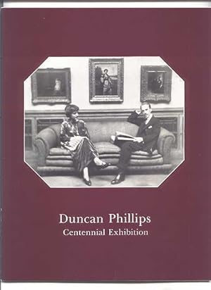 Seller image for DUNCAN PHILLIPS CENTENNIAL EXHIBITION. JUNE 14 TO AUGUST 31, 1986. for sale by Capricorn Books