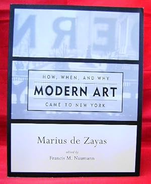 How, When, and Why Modern Art Came to New York