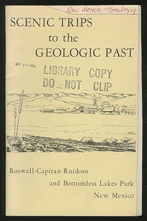 Imagen del vendedor de Scenic Trips to the Geologic Past, No. 3: Roswell-Capitan-Ruidoso and Bottomless Lakes Park, New Mexico a la venta por Between the Covers-Rare Books, Inc. ABAA