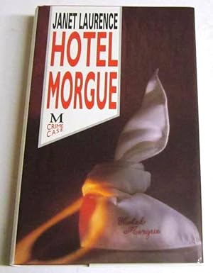 Hotel Morgue (signed UK 1st)