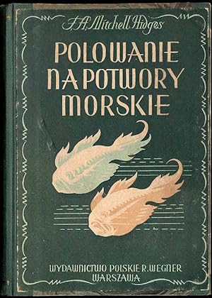 Image du vendeur pour Polowanie na potwory morskie/Battling with sea monsters mis en vente par POLIART Beata Kalke