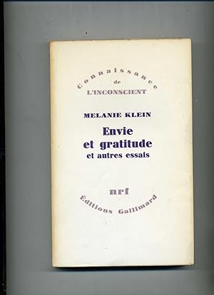 ENVIE ET GRATITUDE ET AUTRES ESSAIS . Traduit de l'anglais par Victor Smirnoff avec la collaborat...