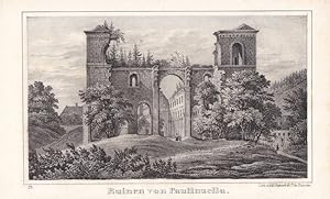 PAULINZELLA. Ansicht der Klosterruine. Alt kolorierte Lithographie von Eduard Pietzsch, Dresden, ...