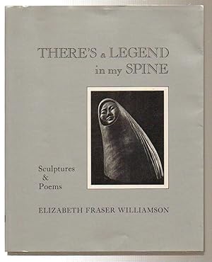 Immagine del venditore per There's a Legend in My Spine venduto da Silver Creek Books & Antiques