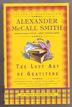 Seller image for The Lost Art of Gratitude: An Isabel Dalhousie Mystery for sale by Ray Dertz