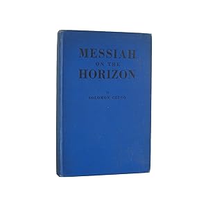 Imagen del vendedor de MESSIAH ON THE HORIZON a la venta por Popeks Used and Rare Books, IOBA