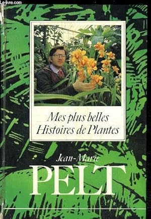 Image du vendeur pour MES PLUS BELLES HISTOIRES DE PLANTES mis en vente par Le-Livre