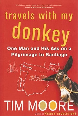 Imagen del vendedor de Travels with My Donkey a la venta por Mom and Pop's Book Shop,