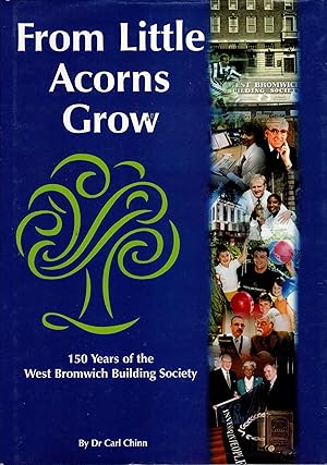 Seller image for From Little Acorns Grow (West Bromwich Building Society) for sale by Delph Books PBFA Member