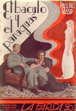 Bild des Verkufers fr EL BACULO Y EL PARAGUAS zum Verkauf von Librera Raimundo