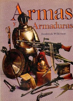 ARMAS Y ARMADURAS