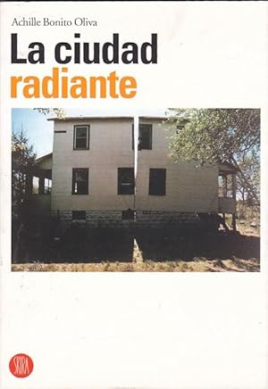 Seller image for La ciudad radiante for sale by LIBRERA GULLIVER