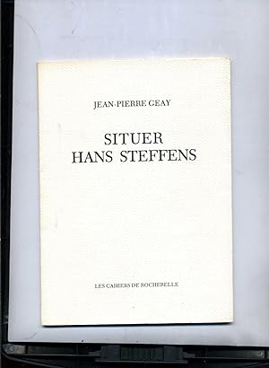Imagen del vendedor de SITUER HANS STEFFENS. a la venta por Librairie CLERC