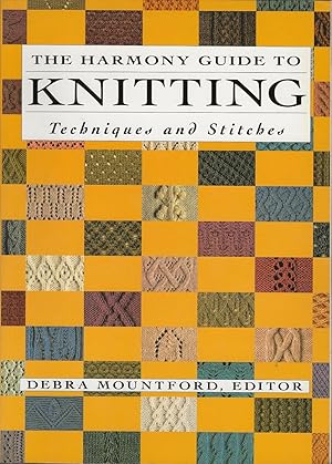 HARMONY GUIDE TO KNITTING, Techniques and Stitches