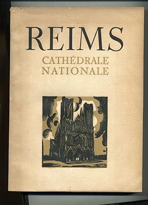 REIMS CATHEDRALE NATIONALE. 135 illustrations hors texte en héliogravure.