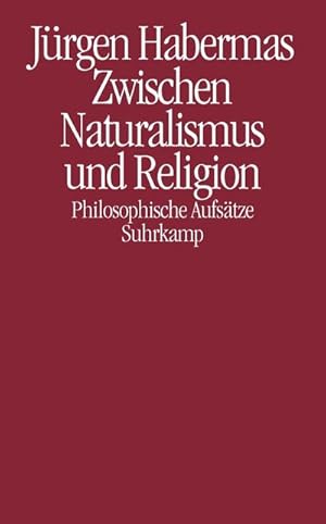 Bild des Verkufers fr Zwischen Naturalismus und Religion : Philosophische Aufstze zum Verkauf von AHA-BUCH GmbH