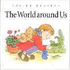 Seller image for The World Around Us for sale by The Book Faerie