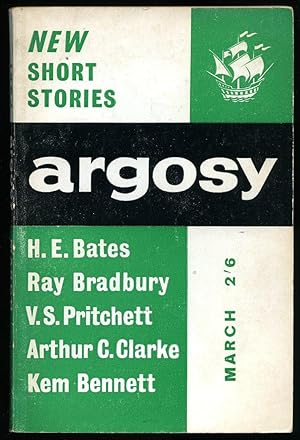 Image du vendeur pour Argosy | The Short Story Magazine of Complete Stories | Volume XXIV Number 3 | March, 1963 | H. E. Bates 'Captain Poop Deck's Paradise'; Jack Cope 'Ekaterina'; Ray Bradbury 'Come Into My Cellar'; Arthur C. Clarke 'Ape About the House'; Joan Aiken 'Lodging for the Night'; V. S. Pritchett 'Noisy in the Doghouse'. mis en vente par Little Stour Books PBFA Member