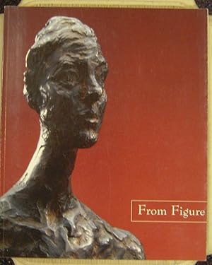 From Figure to Floor: Sculpture in the 20th Century