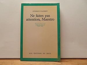 Image du vendeur pour Ne faites pas attention, Maestro mis en vente par Bidonlivre