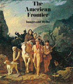 Immagine del venditore per The American Frontier: Images and Myths venduto da LEFT COAST BOOKS