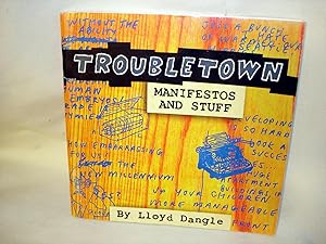 Image du vendeur pour Troubletown: Manifestos and Stuff (Troubletown #7) mis en vente par Lee Madden, Book Dealer