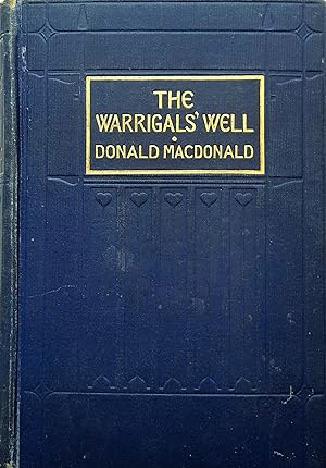 Seller image for The Warrigals' Well for sale by Banfield House Booksellers