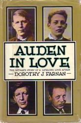 Bild des Verkufers fr AUDEN IN LOVE: THE INTIMATE STORY OF A LIFELONG LOVE AFFAIR, zum Verkauf von tsbbooks