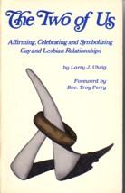 Seller image for THE TWO OF US: AFFIRMING, CELEBRATING AND SYMBOLISING GAY AND LESBIAN RELATIONSHIPS, for sale by tsbbooks