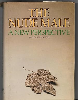 Immagine del venditore per The Nude Male: A New Perspective venduto da tsbbooks