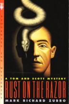 Imagen del vendedor de RUST ON THE RAZOR: A TOM AND SCOTT MYSTERY, a la venta por tsbbooks