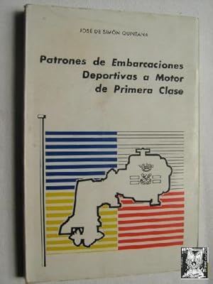 Imagen del vendedor de PATRONES DE EMBARCACIONES DEPORTIVAS A MOTOR DE PRIMERA CLASE a la venta por Librera Maestro Gozalbo