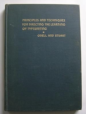 Bild des Verkufers fr Principles and Techniques for Directing the Learning of Typewriting. zum Verkauf von Monkey House Books