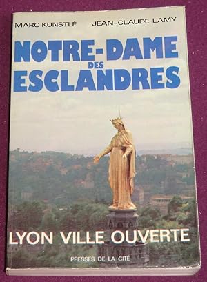 Image du vendeur pour NOTRE-DAME DES ESCLANDRES mis en vente par LE BOUQUINISTE