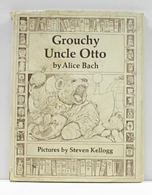 Seller image for Grouchy Uncle Otto for sale by Banjo Booksellers, IOBA