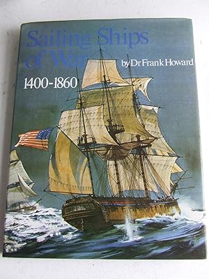Imagen del vendedor de Sailing Ships of War 1400-1860 a la venta por McLaren Books Ltd., ABA(associate), PBFA