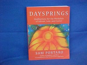 Seller image for Daysprings: Meditations for the Weekdays of Advent, Lent, and Easter for sale by Gene The Book Peddler
