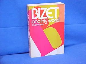 Seller image for Bizet and His World for sale by Gene The Book Peddler