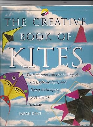 Seller image for The Creative Book of Kites for sale by Beverly Loveless