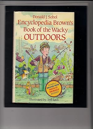 Seller image for Encyclopedia Brown's Book of the Wacky Outdoors for sale by Beverly Loveless