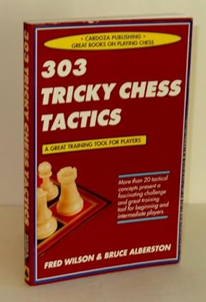 Seller image for 303 Tricky Chess Tactics for sale by Whiting Books