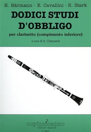 Bild des Verkufers fr Dodici studi d'obbligo per clarinetto (compimento inferiore). zum Verkauf von FIRENZELIBRI SRL