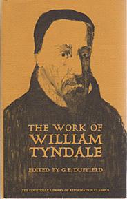 The Work of William Tyndale (Courtenay Reformation Classics#1)